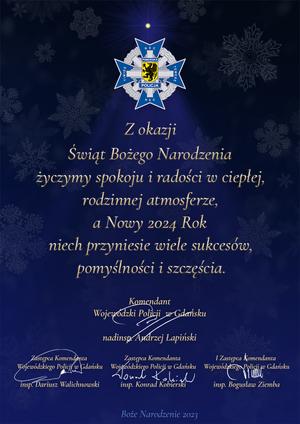 Życzenia Komendanta Wojewódzkiego Policji w Gdańsku z okazji Świąt Bożego Narodzenia i Nowego Roku