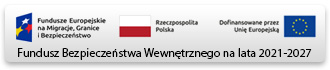 Fundusze Pomocowe Fundusz Bezpieczeństwa Wewnętrznego na lata 2021-2027