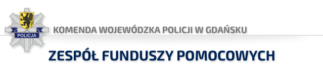 Komenda Wojewódzka Policji w Gdańsku - LOGO, zespół funduszy pomocowych