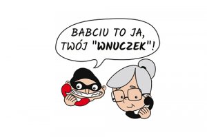 Na obrazku widać 2 rysunkowe postacie, które rozmawiają przez telefon. Postać oszusta mówi do postaci seniorki: “babciu to  ja, Twój wnuczek!”