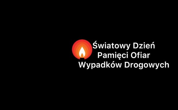 Światowy Dzień Pamięci Ofiar Wypadków Drogowych.