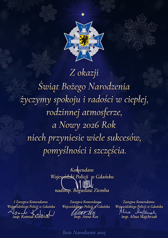 Życzenia Komendanta Wojewódzkiego Policji w Gdańsku z okazji Świąt Bożego Narodzenia i Nowego Roku. Wersja tekstowa w pliku poniżej.