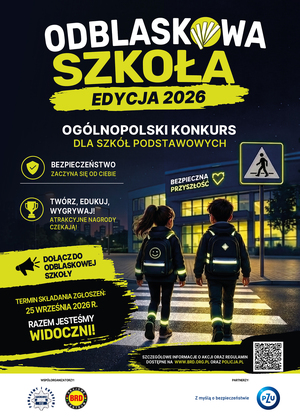 ODBLASKOWA SZKOŁA” 2026 – OGÓLNOPOLSKI KONKURS DLA SZKÓŁ PODSTAWOWYCH